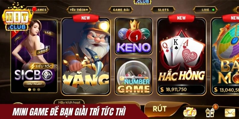 Hàng loạt mini game để bạn giải trí tức thì